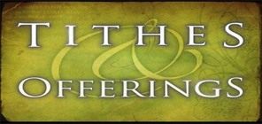 Your Tithe & Offering